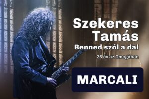 Szekeres Tamás – 25 év az Omegában – „Benned szól a dal”